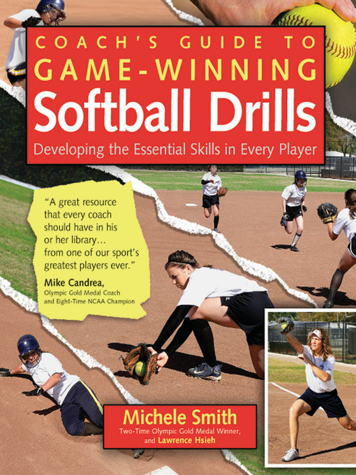 Title details for Coach's Guide to Game-Winning Softball Drills by Michele Smith - Available